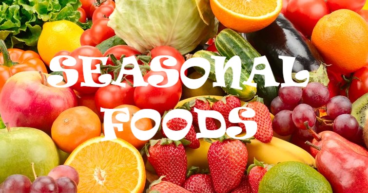 Seasonal foods